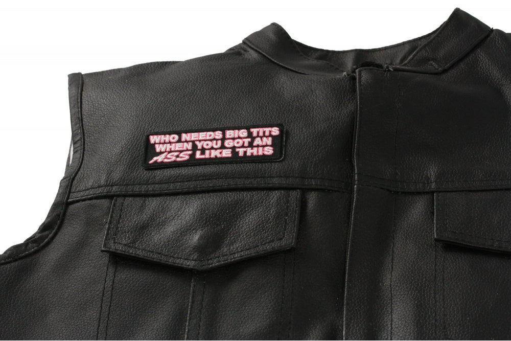 Who Needs the Front When You Got the Back – Bold Statement Embroidered Iron-On Patch ( 3 x 2.25 inche )